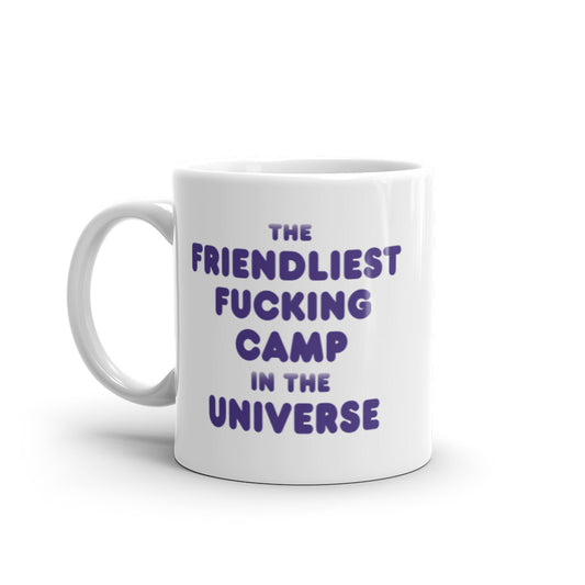 Friendliest F'n Camp Mug